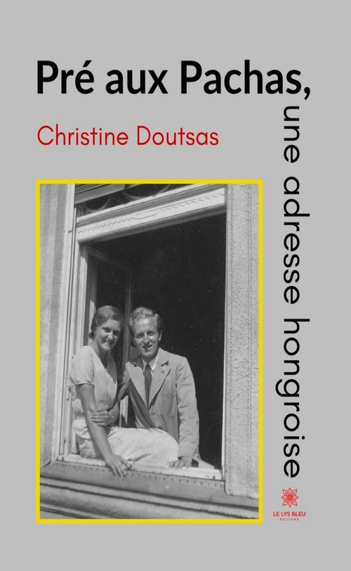 ebook cover of Pré aux Pachas, une adresse hongroise, by Christine Doutsas
