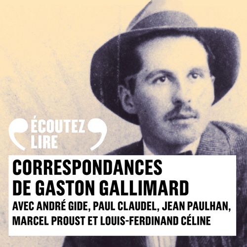 audiobook cover of Correspondances avec Gaston Gallimard, by Collectif