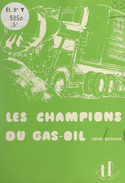 ebook cover of Les champions du gas-oil, by Rene Antona