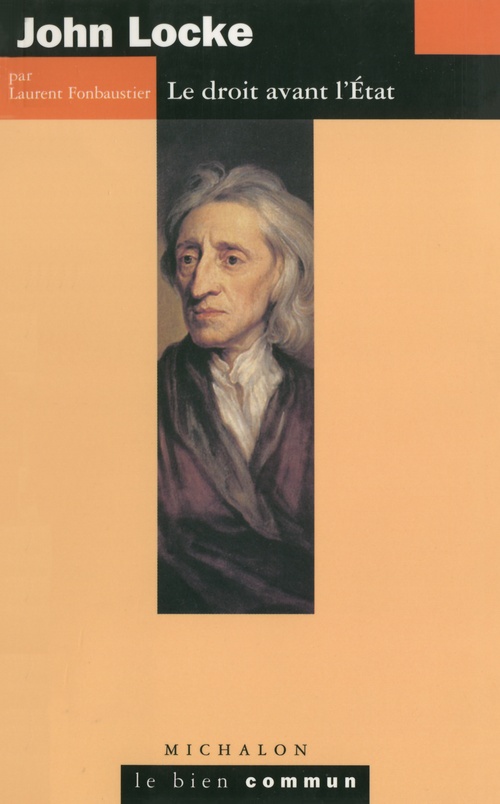ebook cover of John Locke. Le droit avant l'État, by Laurent Fonbaustier