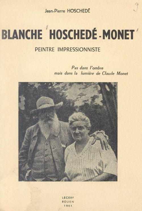 ebook cover of Blanche Hoschedé-Monet, by Jean-Pierre Hoschede
