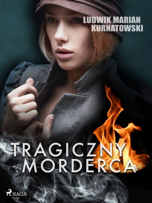 ebook cover of Tragiczny morderca, by Ludwik Marian Kurnatowski