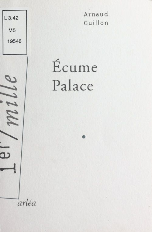 ebook cover of Écume palace, by Arnaud Guillon