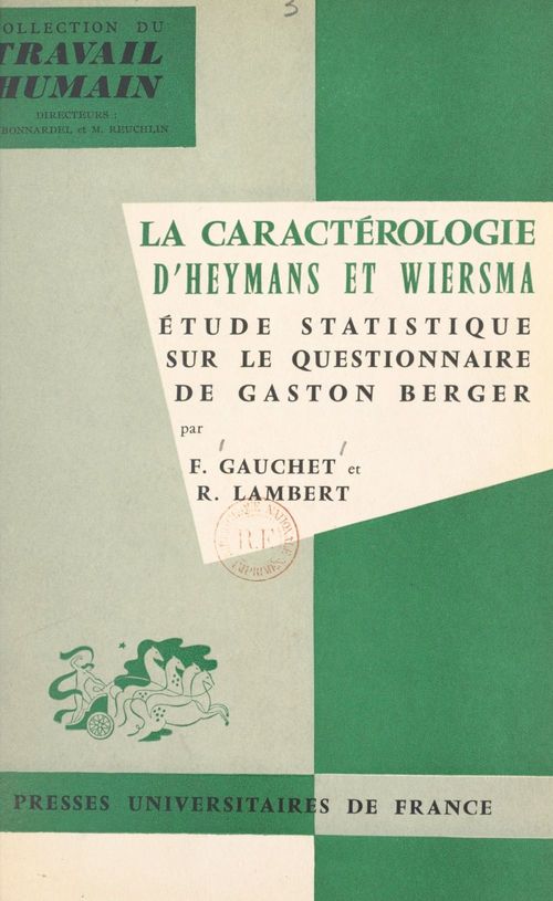 Couverture ebook de La caractérologie d'Heymans et Wiersma, de Francois Gauchet, Roger Lambert