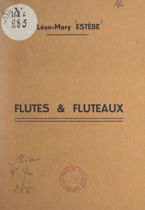 ebook cover of Flûtes et flûteaux, by Leon-Mary Estebe
