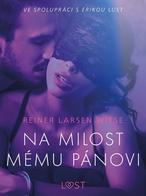 Couverture ebook de Na milost mému pánovi - Erotická povídka, de Reiner Larsen Wiese