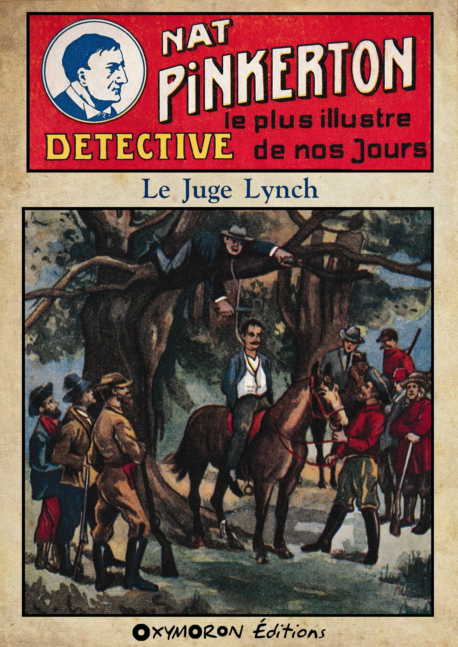 ebook cover of Nat Pinkerton - Le Juge Lynch, by Auteur Inconnu