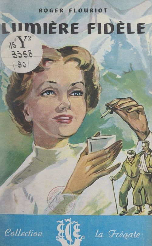 Couverture ebook de Lumière fidèle, de Roger Flouriot