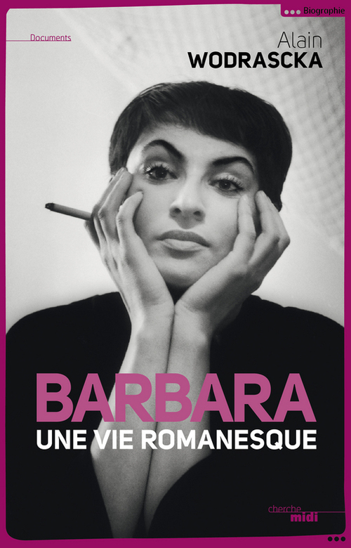 Couverture ebook de Barbara, une vie romanesque, de Alain Wodrascka