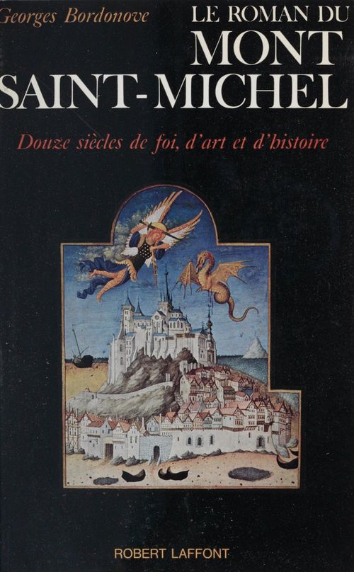 Couverture ebook de Le roman du Mont-Saint-Michel, de Georges Bordonove