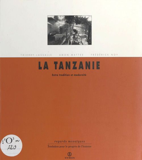 ebook cover of La Tanzanie, by Amon Mattee, Frederick Noy, Thierry Lassalle