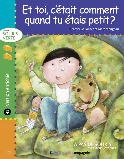 ebook cover of Et toi, c´était comment quand tu étais petit ? - version enrichie, by Béatrice m. Richet