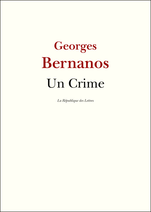 ebook cover of Un Crime, by Georges Bernanos