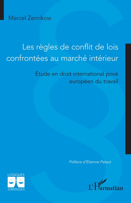 Couverture ebook de Les règles de conflit de lois confrontées au marché intérieur, de Marcel Zernikow