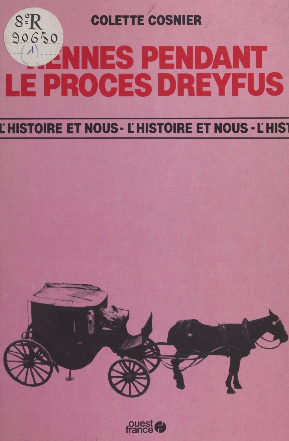 ebook cover of Rennes pendant le procès Dreyfus, by Cosnier & Cosnier