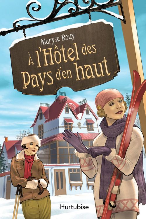 Couverture ebook de À l'Hôtel des Pays d'en haut, de Rouy Maryse