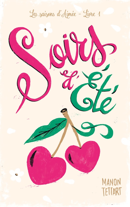 ebook cover of Soirs d'été (Les Saisons d'Aimée - tome 1), by Manon Tettart