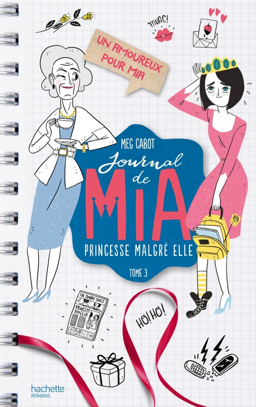 ebook cover of Journal de Mia - Tome 3 - Un amoureux pour Mia, by Meg Cabot