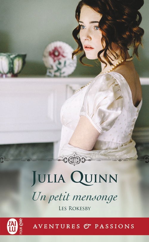 Couverture ebook de Les Rokesby (Tome 2) - Un petit mensonge, de Julia Quinn