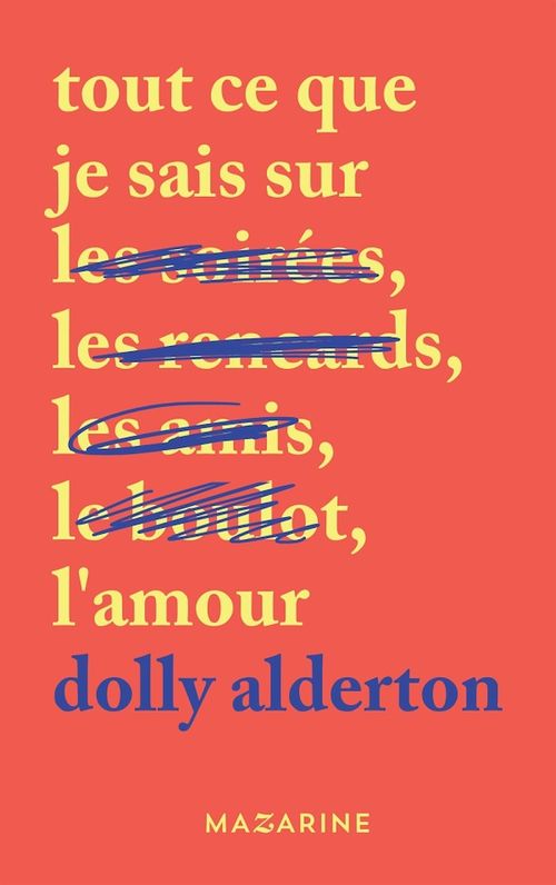 ebook cover of Tout ce que je sais sur l'amour, by Dolly Alderton
