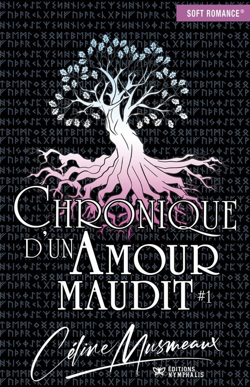 Couverture ebook de Chronique d'un amour maudit - Tome 1, de Céline Musmeaux