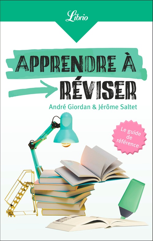 Couverture ebook de Apprendre à réviser, de André Giordan, Jérôme Saltet