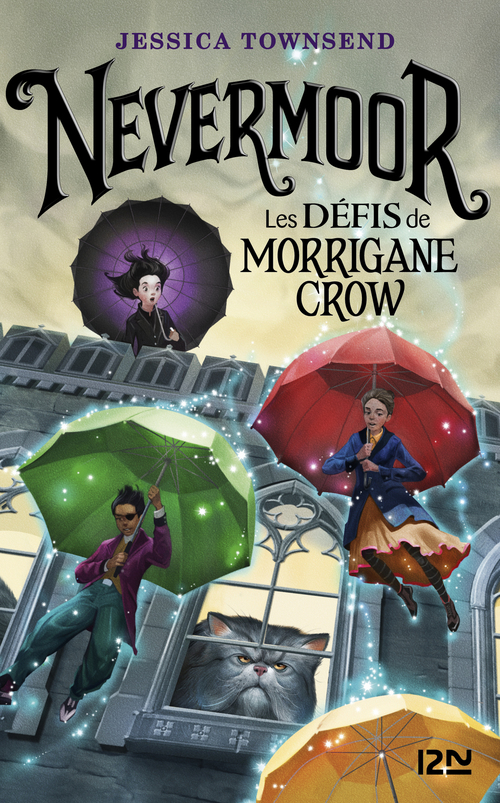 Couverture ebook de Nevermoor - tome 1 Les défis de Morrigane Crow, de Jessica Townsend