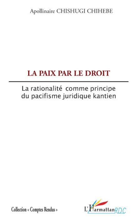 ebook cover of La paix par le droit, by Apollinaire Chishugi Chihebe