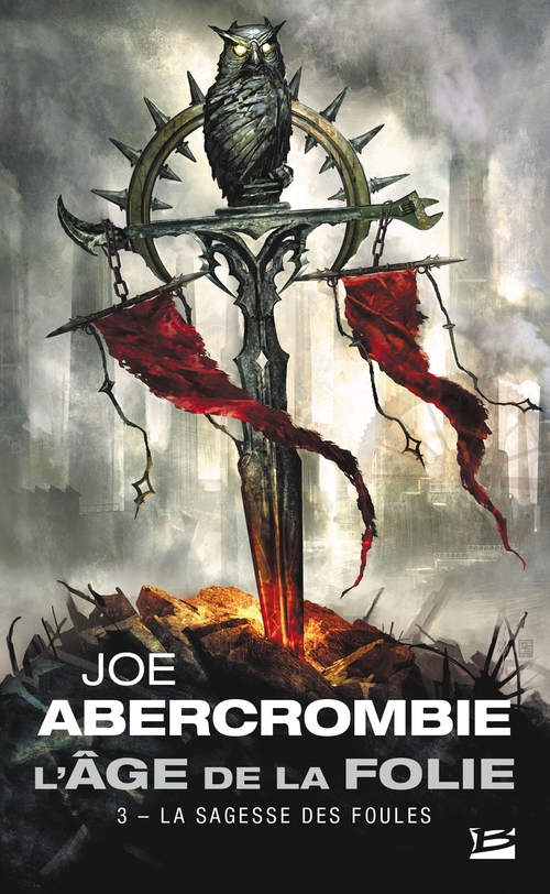 ebook cover of L'Âge de la folie, T3 : La Sagesse des foules, by Joe Abercrombie