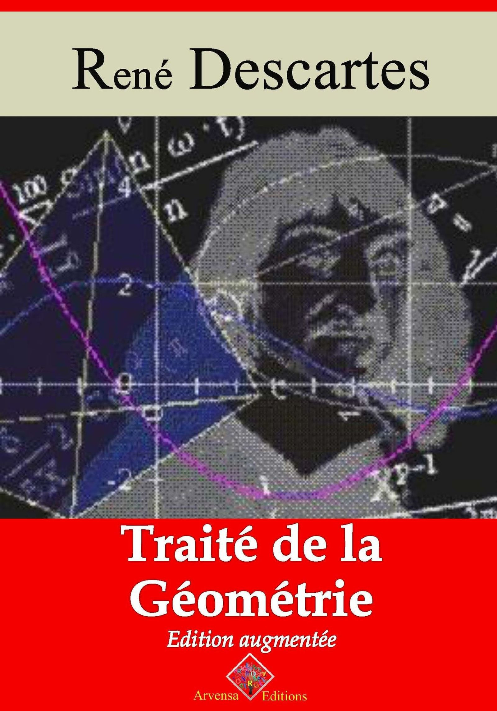 ebook cover of Traité de la géométrie - suivi d'annexes, by Rene Descartes