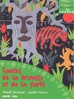 Couverture ebook de Contes de la brousse et de la forêt, de Joseph Gouin, Andre Davesne