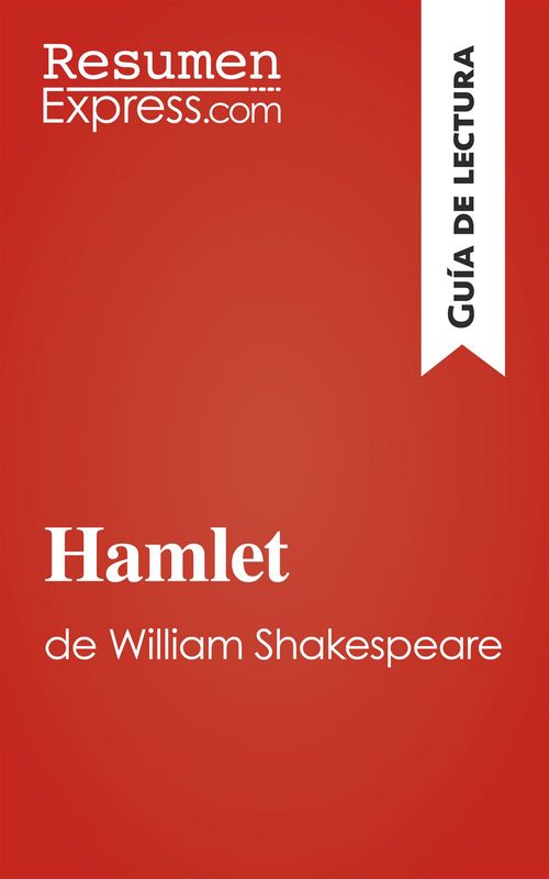 Couverture ebook de Hamlet de William Shakespeare (Guía de lectura), de Claire Cornillon, Maria Olivera Alvarez