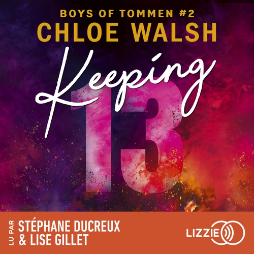 Couverture audiobook de Boys of Tommen - Tome 2 Keeping 13, de Chloe Walsh