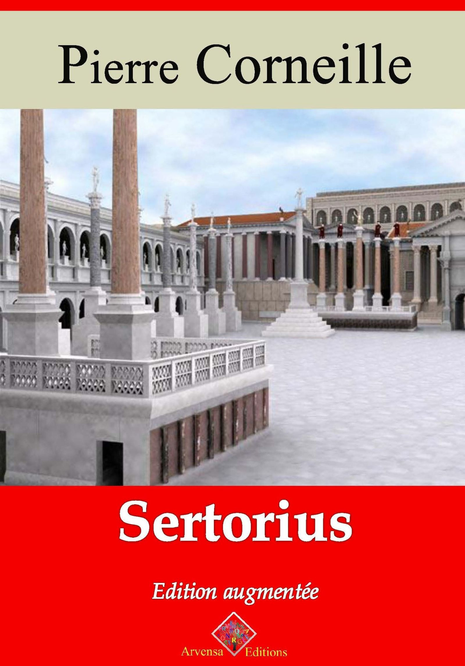 ebook cover of Sertorius - suivi d'annexes, by Pierre Corneille
