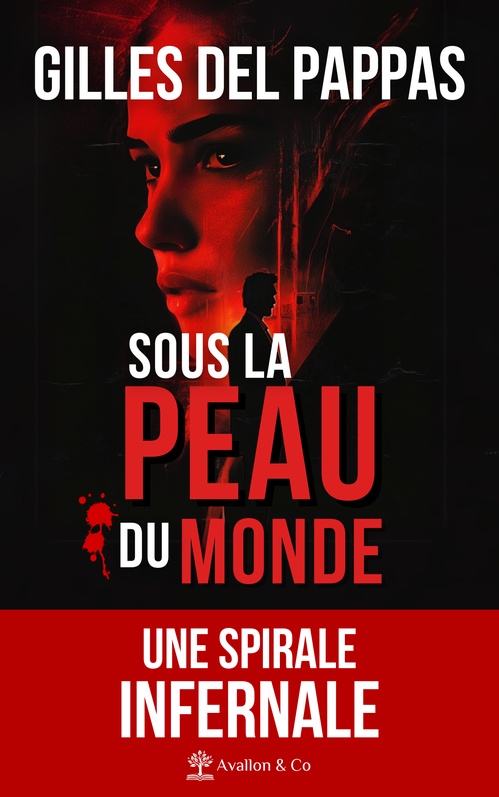 ebook cover of Sous la peau du monde, by Gilles Del Pappas