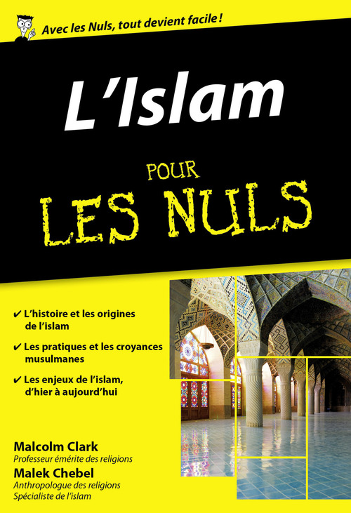 Couverture ebook de L'Islam Poche pour les Nuls, de Malek Chebel, Malcolm Clark