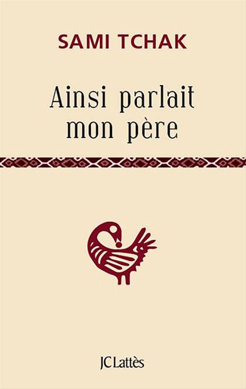 ebook cover of Ainsi parlait mon père, by Sami Tchak
