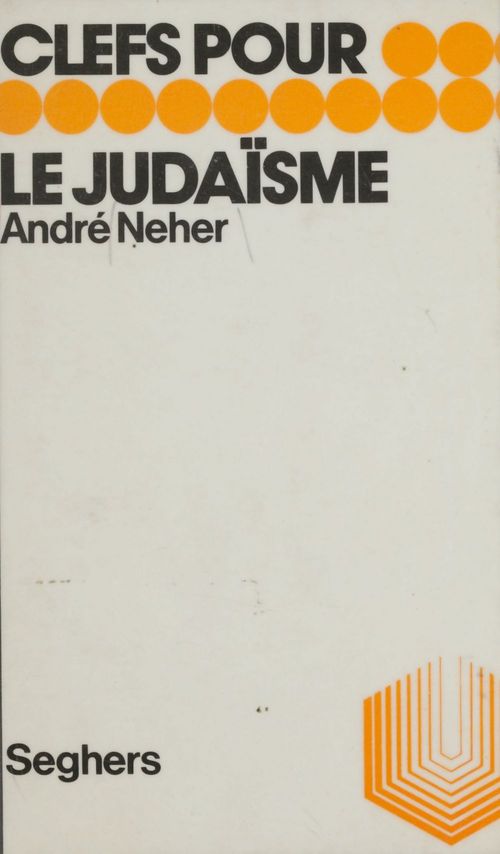 Couverture ebook de Clefs pour le judaïsme, de André Neher