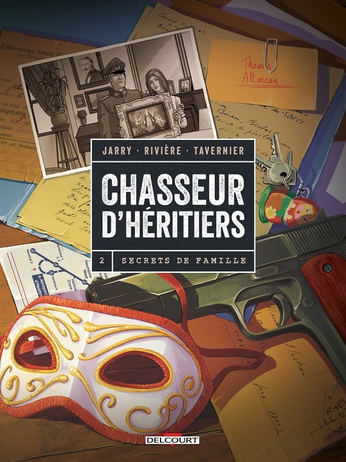 Couverture ebook de Chasseur d'héritiers T02 - Secrets de famille, de Nicolas Jarry, Benoît Rivière, Guillaume Tavernier
