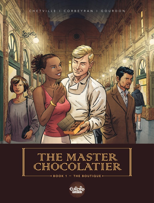 ebook cover of The Master Chocolatier - Volume 1 - The Boutique, by Benedicte Gourdon, Eric Corbeyran