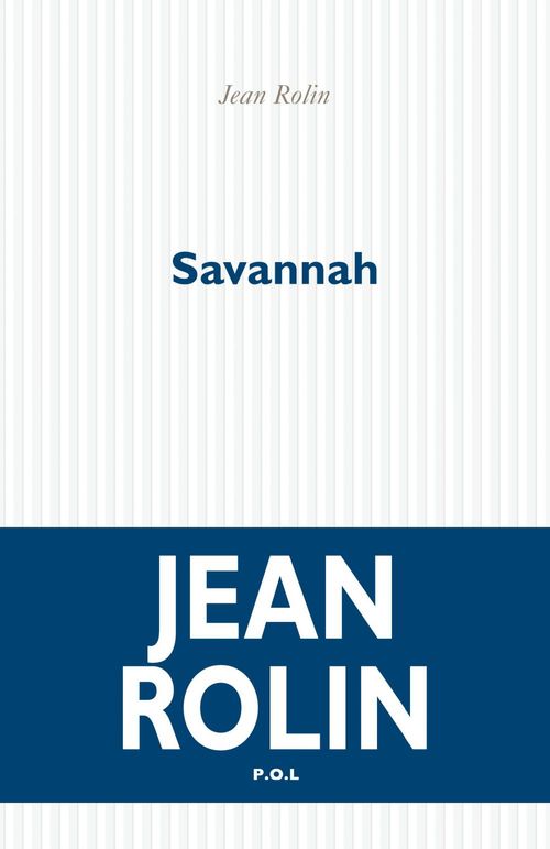 ebook cover of Savannah, by Jean Rolin