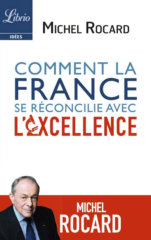 ebook cover of Comment la France se réconcilie avec lexcellence, by Michel Rocard