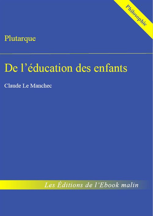 Couverture ebook de De l'éducation des enfants, de Plutarque