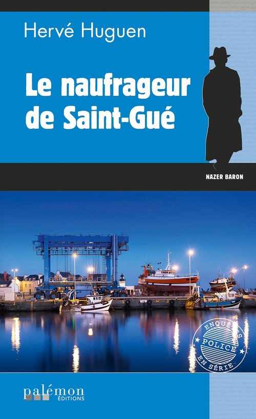 Couverture ebook de Le naufrageur de Saint-Gué, de Hervé Huguen