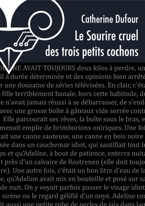 ebook cover of Le Sourire cruel des trois petits cochons, by Catherine Dufour