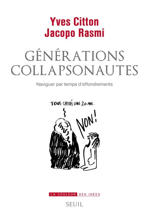 ebook cover of Générations collapsonautes. Naviguer par temps d'effondrements, by Yves Citton, Jacopo Rasmi