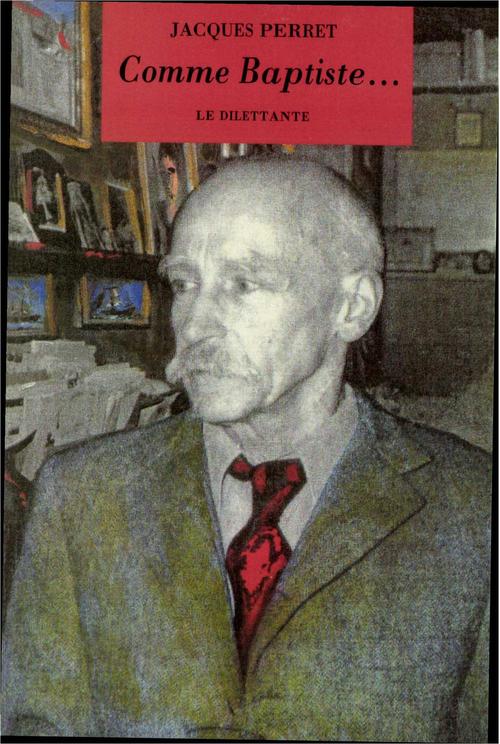 ebook cover of Comme Baptiste, by Jacques Perret