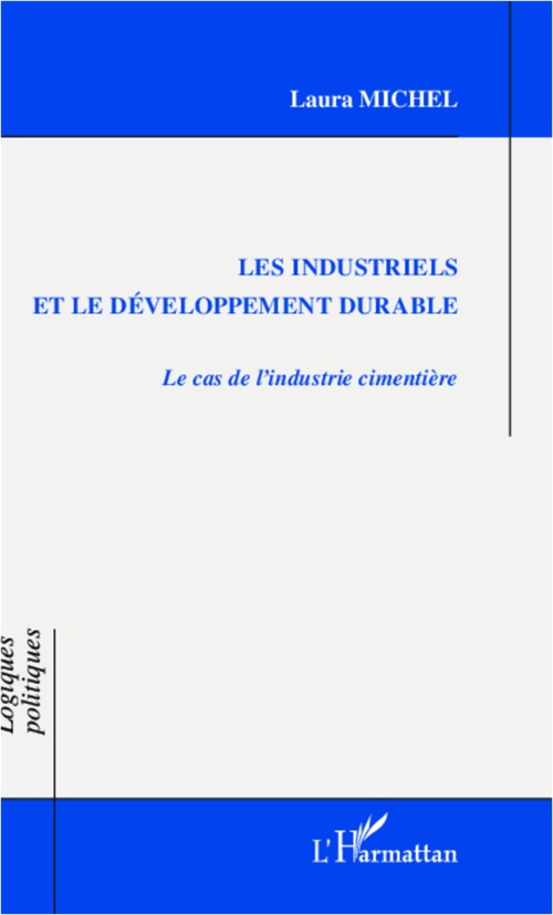 Couverture ebook de Les industriels et le développement durable, de Laura Michel