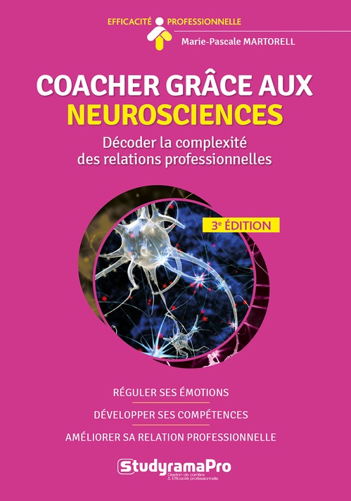 ebook cover of Coacher grâce aux neurosciences, by Marie-Pascale Martorell