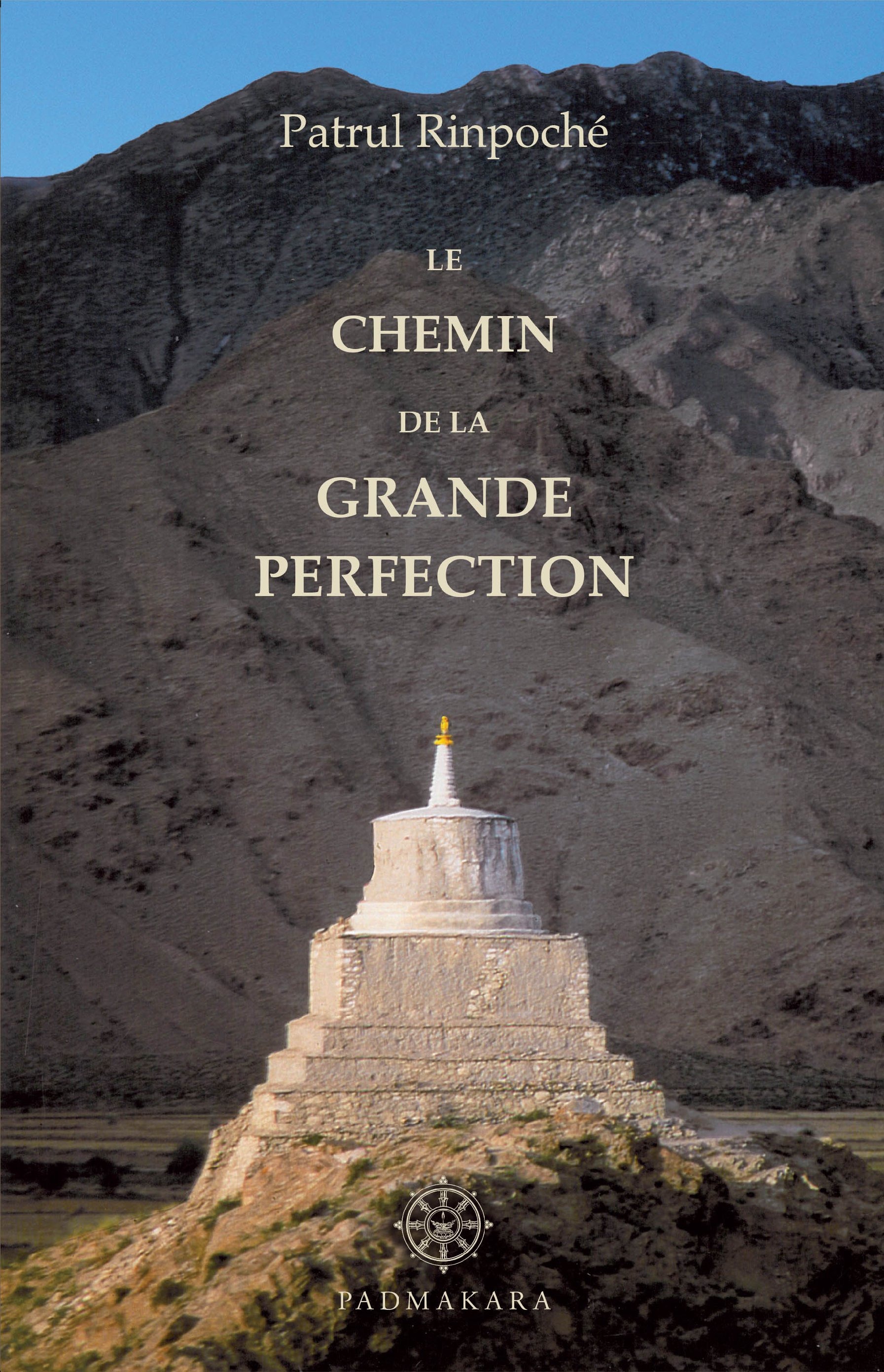 Couverture ebook de Le Chemin de la Grande Perfection, de Patrul Rinpoche